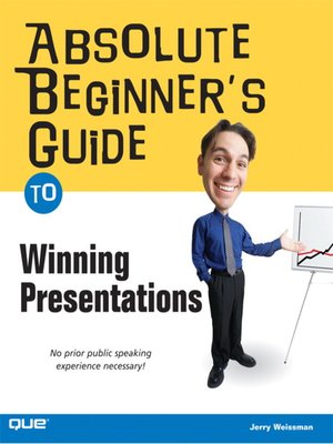 cover image of Absolute Beginner's Guide to Winning Presentations